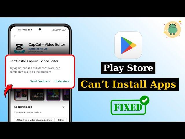 How To Fix "Can't install" Apps On Play Store | Play Store App Download Problem