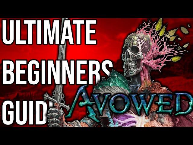 The Ultimate Beginners Guide for Avowed