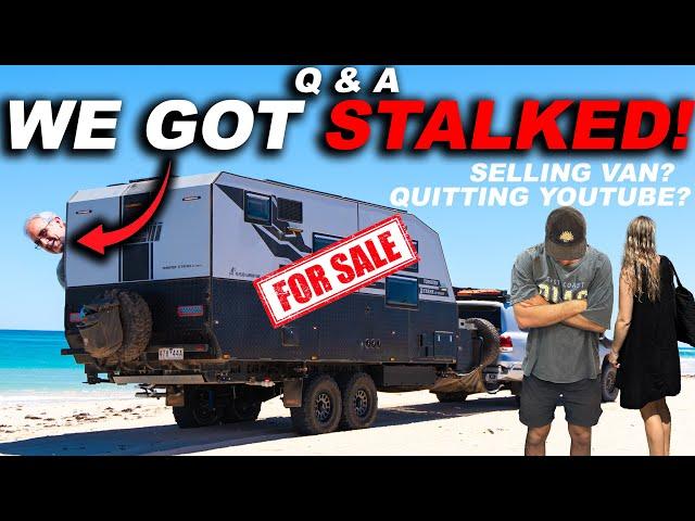 We have a stalker? how much money we make? Quitting YouTube? Question and Answer