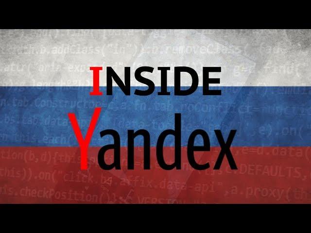 Inside Yandex, the Russian tech company that claims to be better than Google