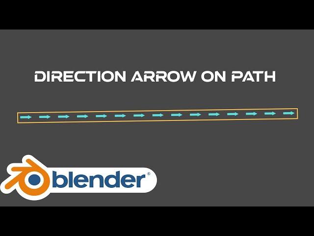 Direction Arrow on path |Blender  || Joel Manore