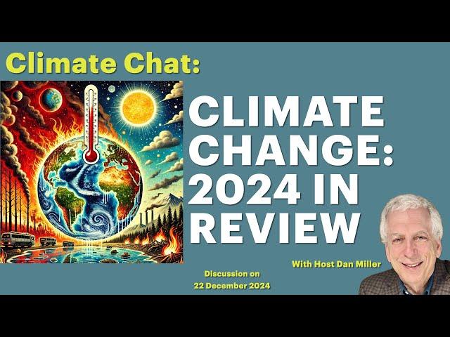 Climate Change: 2024 in Review