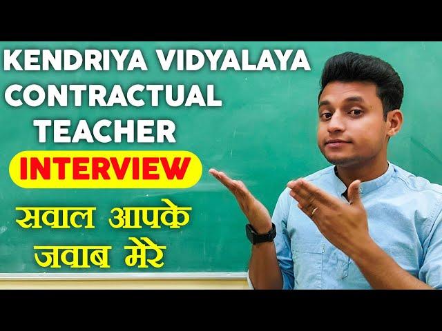 QnA 01 - KVS Contractual Teacher Interview - TGT English - PRT - Tips and Suggestions