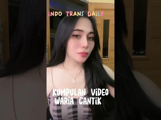 Waria Cantik Bandung #transpuan #indonesia #cantik #transgender #warialucu