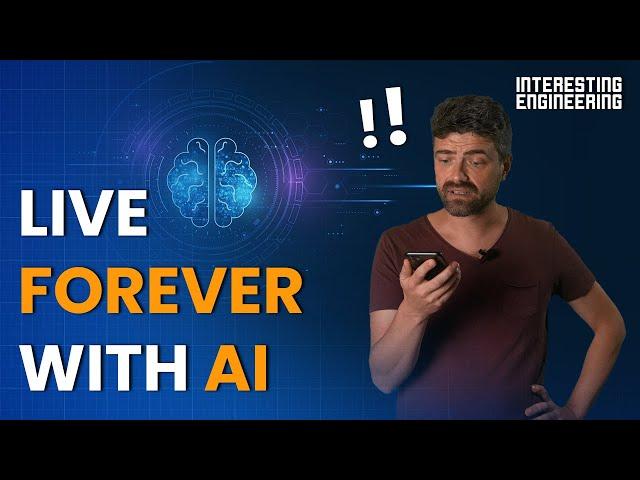 Is it Possible to Become Immortal with AI Technology