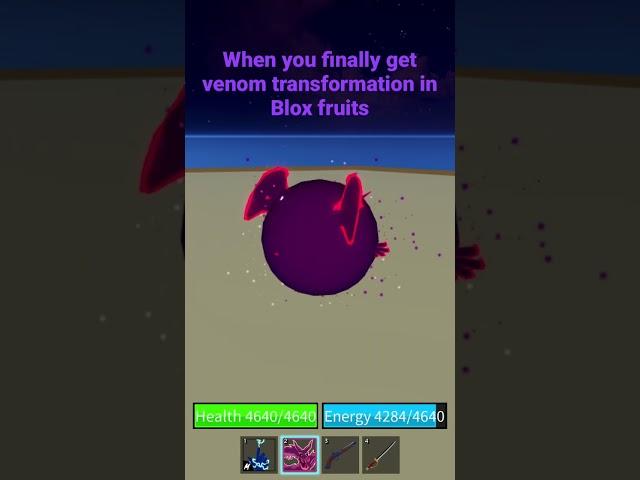 When you finally get venom transformation in Blox fruits #bloxfruits #roblox