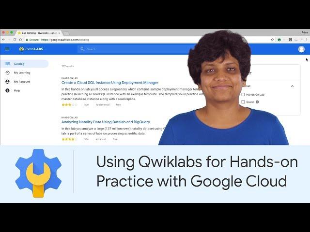 Using Qwiklabs for Hands-on Practice with Google Cloud | Google Cloud Labs