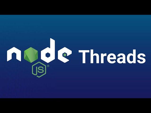 Using Worker Threads in Node.js