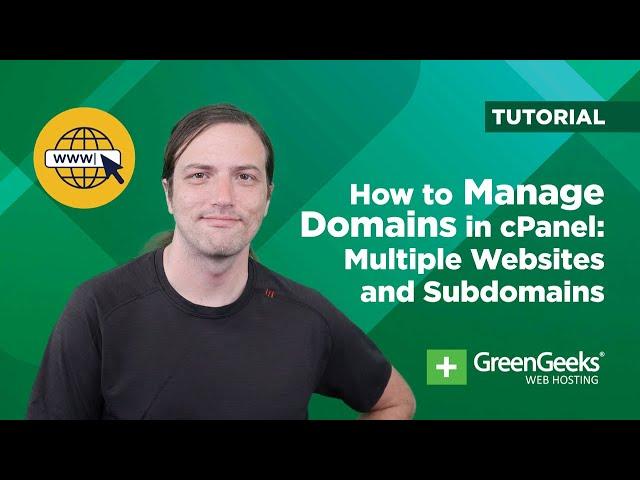 How to Manage Domains in cPanel | Multiple Websites and Subdomains