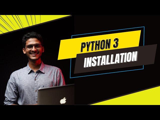 How to install and setup Python3 for programming