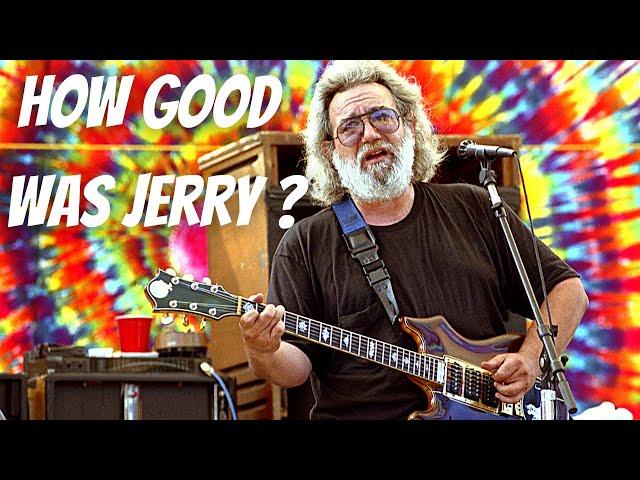 Was Jerry Garcia a Good Guitarist?
