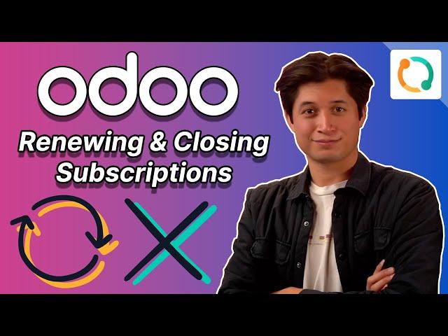 Renewing and Closing Subscriptions | Odoo Subscriptions