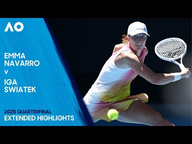 Emma Navarro v Iga Swiatek Extended Highlights | Australian Open 2025 Quarterfinal