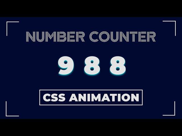 Animated Number Counter using HTML CSS | CSS Animation Examples