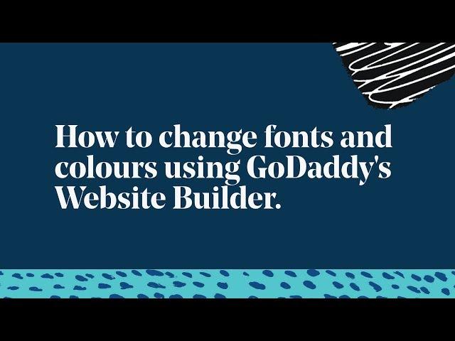 How to Change Colors and Fonts on Your GoDaddy Website