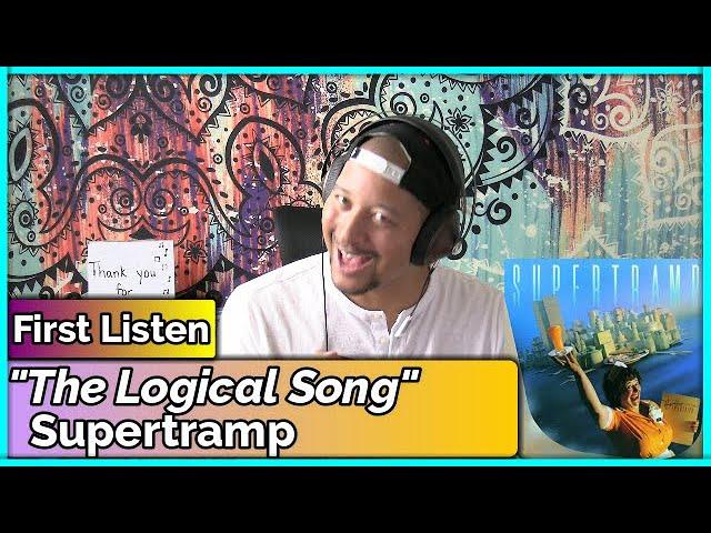 Supertramp- The Logical Song REACTION & REVIEW