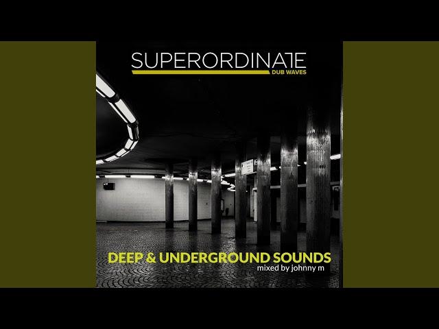 Deep & Underground Sounds (Dj Continuos Mix)