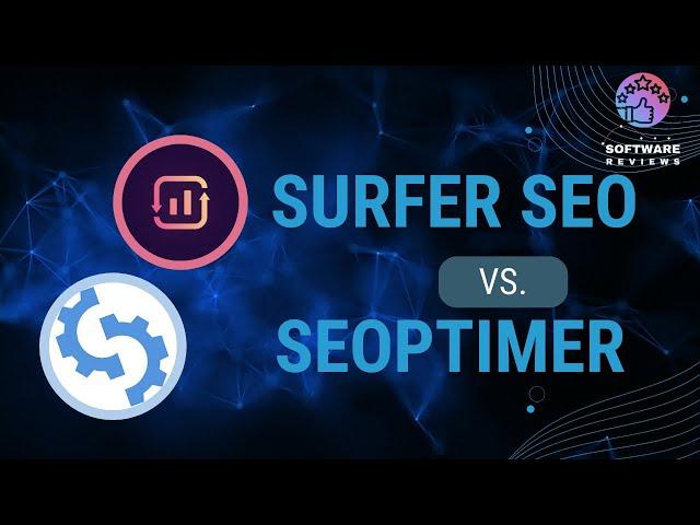 SURFER SEO vs. SEOPTIMER