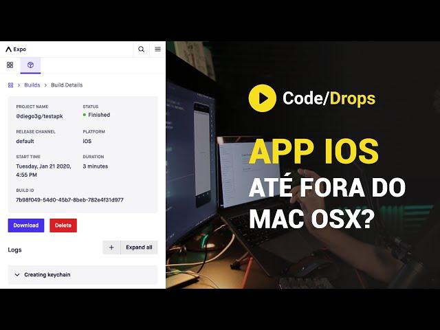 Gerando APK (Android) e IPA (iOS) com React Native & Expo | Code/Drops #15