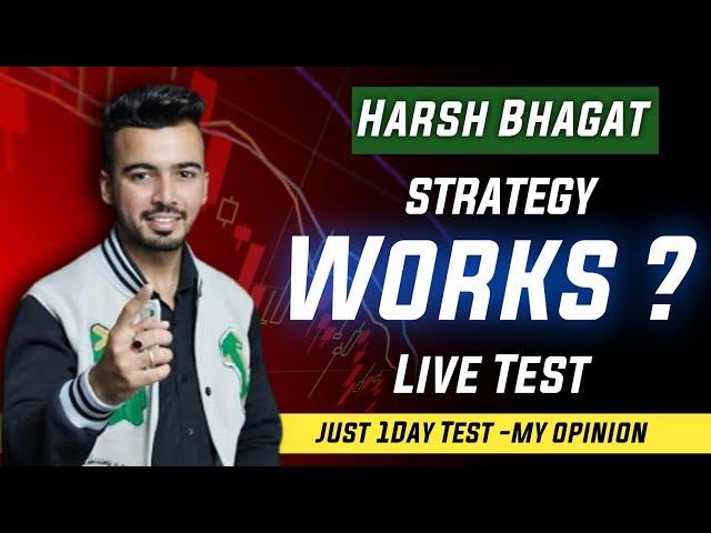 Harsh Bhagat 9:25 - 9:30 Strategy Live Test  INTRADAY Live Trading #stockmarket