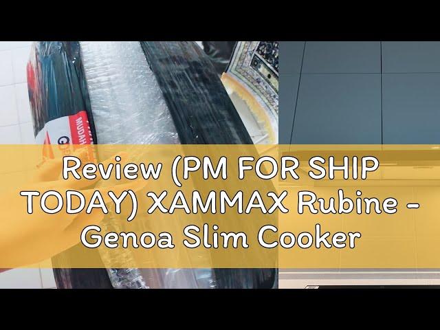 Review (PM FOR SHIP TODAY) XAMMAX Rubine - Genoa Slim Cooker Hood + Hob GENOA60 / GENOA75 / GENOA90