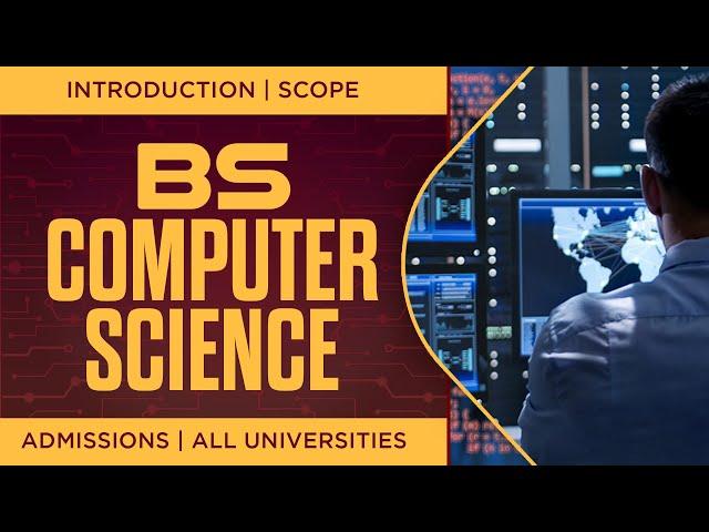 Scope of BS Computer Science in Pakistan :: List of 330 Universities offering BS Computer Science ::