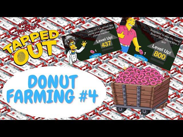 The Simpsons Tapped Out: Farming An Insane Amount of Donuts!! | Donut Farming #4