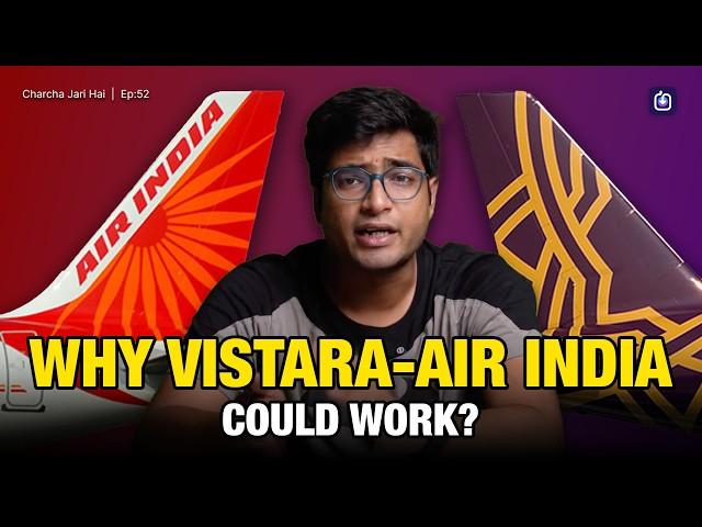 No Vistaara Flights Left: Air India Merger is here | Charcha Jari Hai, Ep 52 Jar App