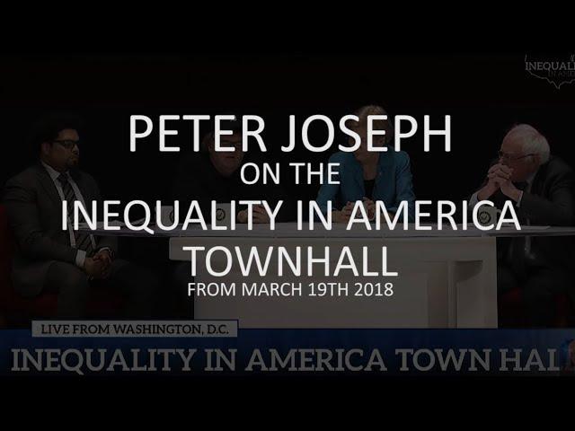 Critique: Bernie Sanders "Inequality in America" Town Hall from 3.19.18, by Peter Joseph