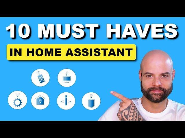 10 essentielle Basics in jeder Home Assistant Installation