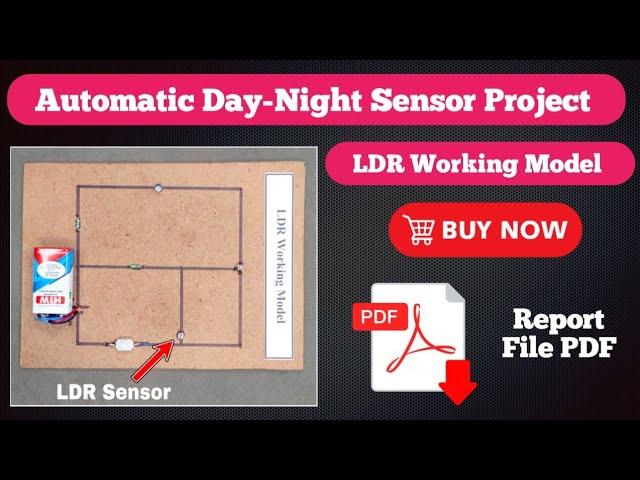 Physics Working Model for Class 12 | Automatic Day Night Sensor Project | LDR Working Model Class 12