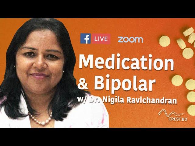 Medication & Bipolar Disorder | Dr. Nigila Ravichandran | #talkBD EP. 19 