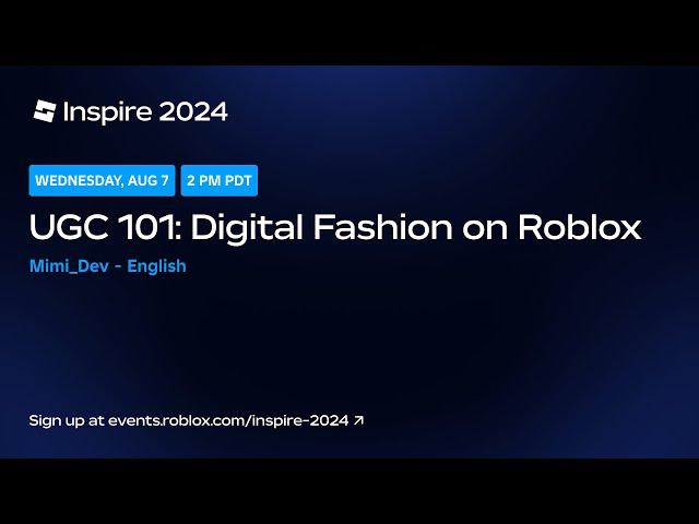 (English) UGC 101: Digital Fashion on Roblox by Mimi_Dev | Inspire 2024