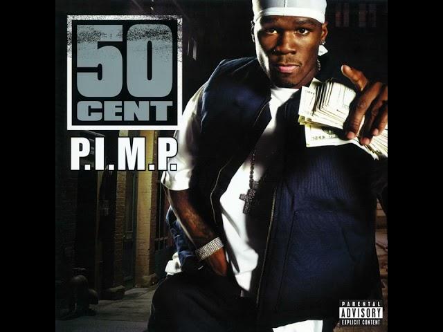 50 Cent - P.I.M.P