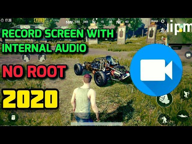 Record Screen With Internal Audio Android | No Root | 2020