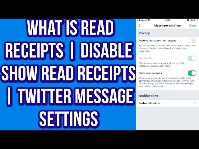 Twitter | What Is Read Receipts | Disable Show Read receipts | Twitter Message Settings