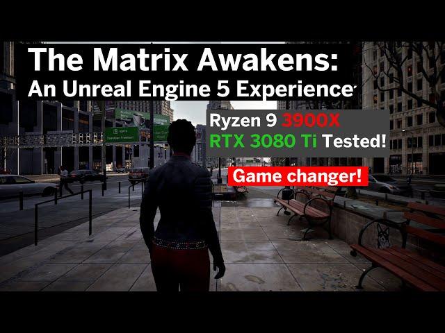 Unreal Engine 5 "Matrix Awakens" City Sample Tested on Ryzen 9 3900X & RTX 3080 Ti - This is UNREAL!