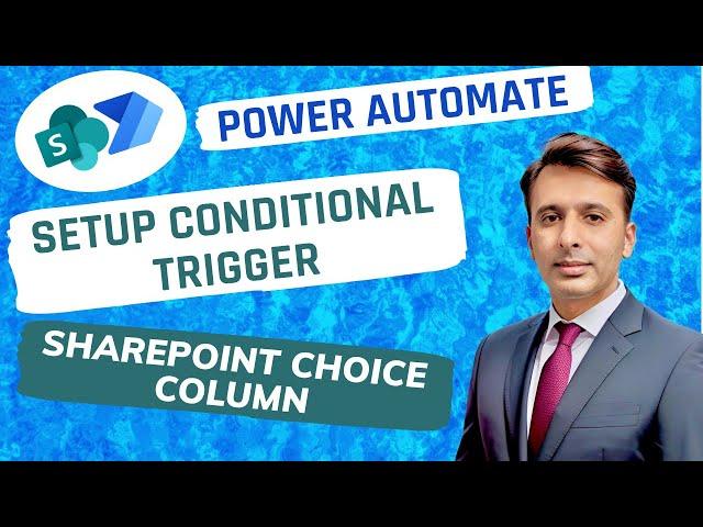 Power Automate Conditional Trigger based on SharePoint List Dropdown Value