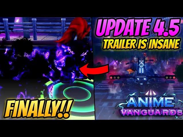 The *NEW* Anime Vanguard Update 4.5 Trailer Is Insanely Good!