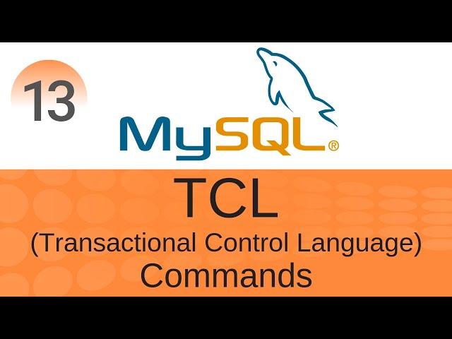 SQL Tutorial 13: TCL Commands | Commit | Rollback