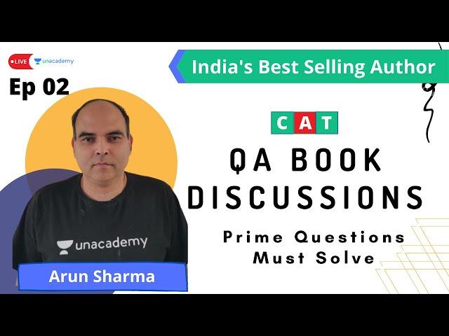 Arun Sharma's CAT Preparation | Quantitative Aptitude | CAT Book Discussions | Unacademy CATalyst