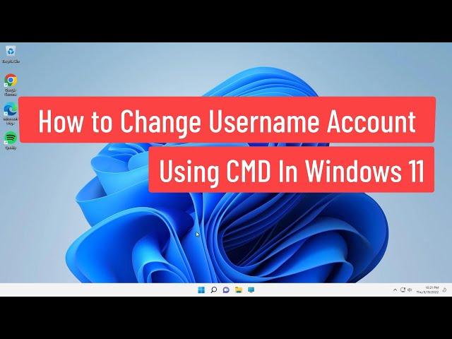 How to Change Username Account Using Command Prompt In Windows 11