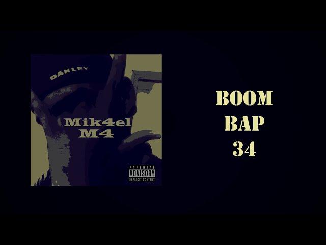 MIK4EL - BOOMBAP 34 (Prod. M4)