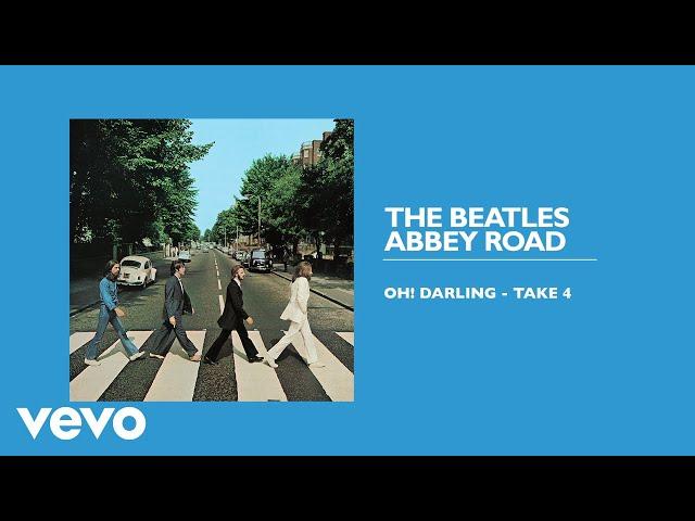 The Beatles - Oh! Darling (Take 4 / Audio)