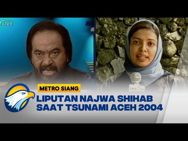 Flashback Liputan Najwa Shihab dan Surya Paloh Saat Penanganan Korban Tsunami Aceh 2004[Metro Siang]