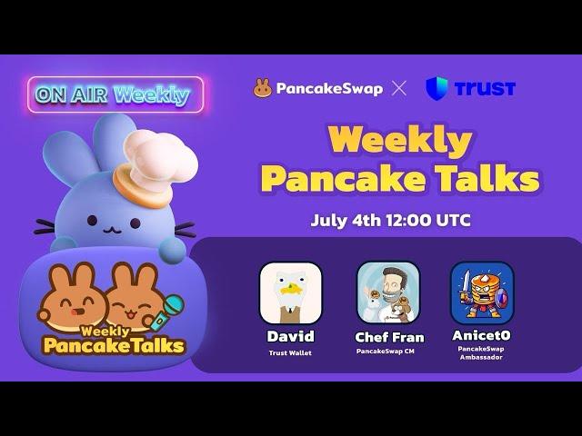 Pancake Talks - Trust Wallet & PancakeSwap