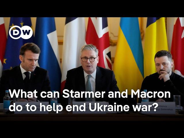 Starmer and Macron working to try to end Russia-Ukraine war at summit | DW News