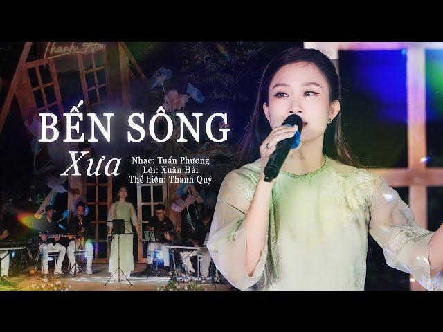 Bến Sông Xưa  || Thanh Quý [ OFFICIAL MV 4K ] - Bài Hát Tình Cảm Nhẹ Nhàng Sâu Lắng