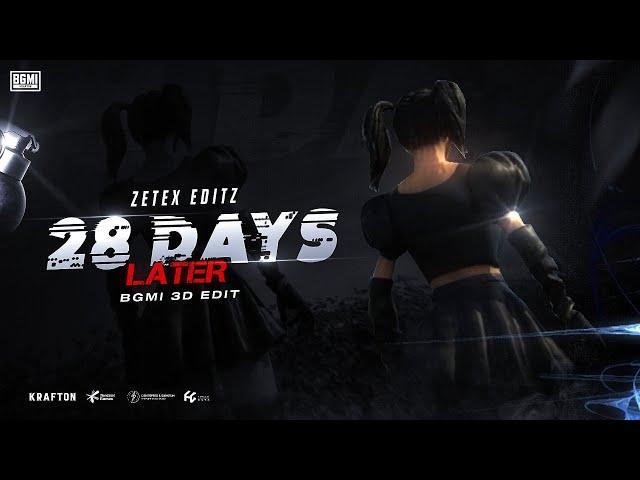 28 DAYS LATER BGMI 3D EDIT | CLIENT WORK FOR @PIYAISLIVE
