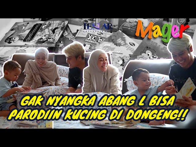 MAGER : ABANG L DI DONGENGIN LESTI KEJORA DAN RIZKY BILLAR!!! YANG TIDUR MALAH BUNDA LESTI?!?